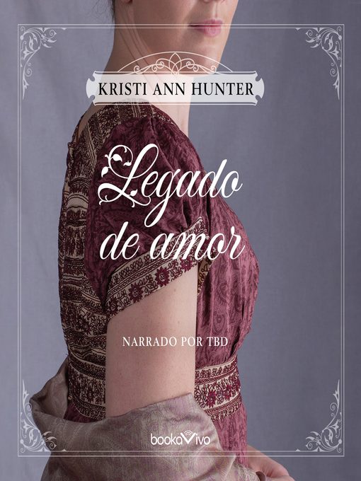 Title details for Legado de Amor by Kristi Ann Hunter - Available